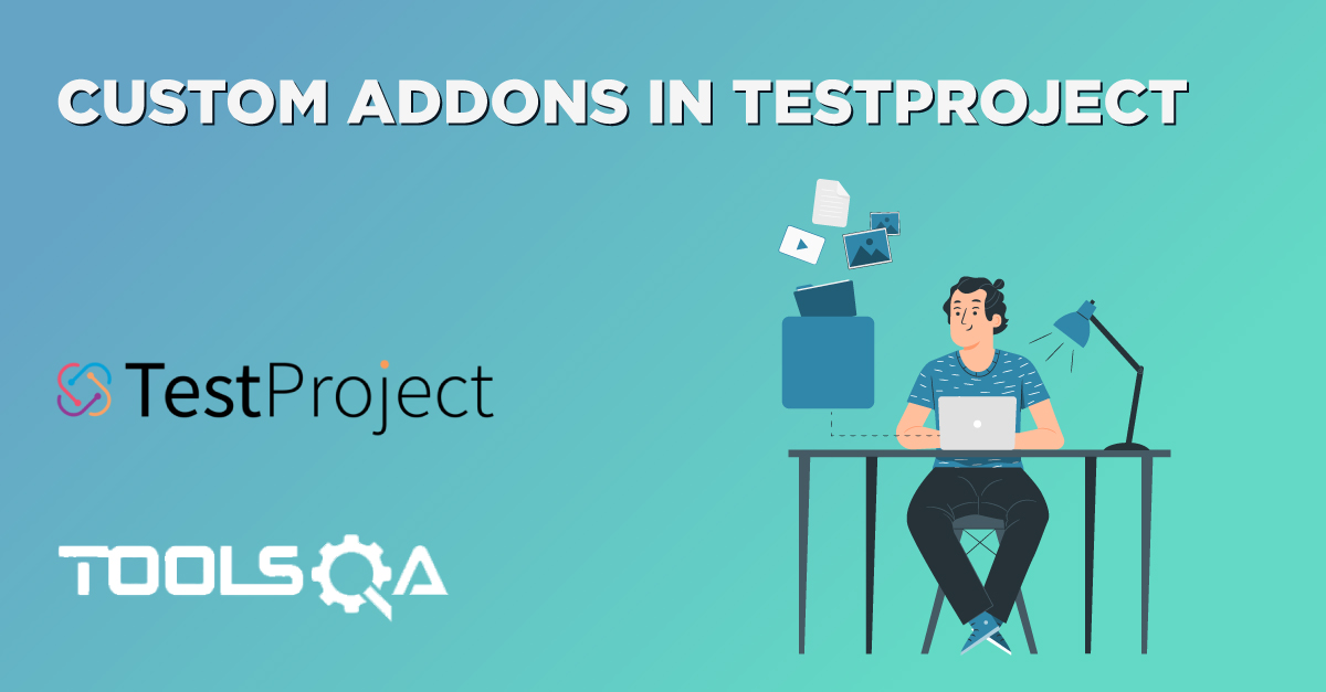 Custom AddOns In TestProject